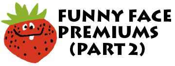 Funny Face Premiums Header